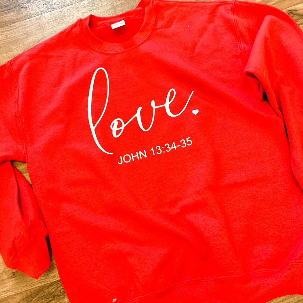 NWT Love John 13:34-35 Sweatshirt